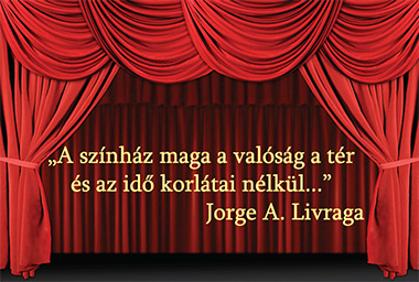 Színházi drapéria Jorge Angel Livraga idézet